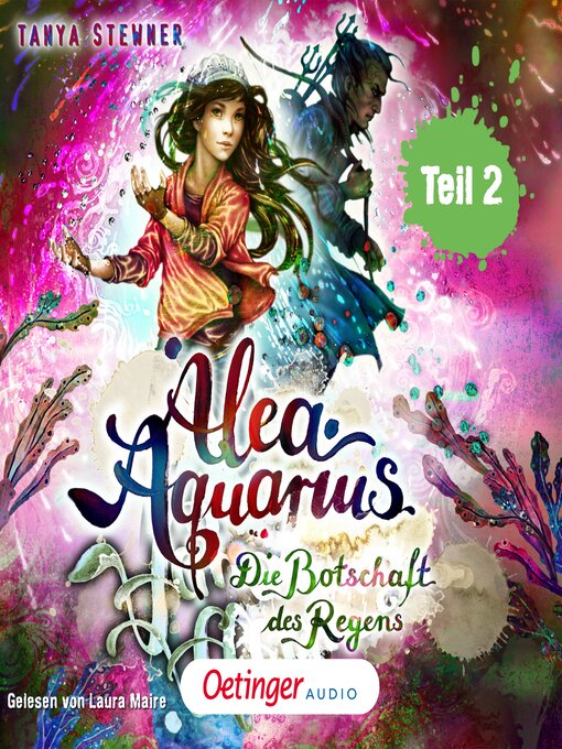 Title details for Alea Aquarius 5 Teil 2. Die Botschaft des Regens by Alea Aquarius - Wait list